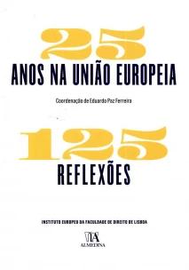 25 Anos na União Europeia