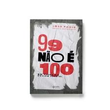 99 Não é 100
