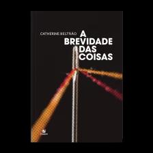 A brevidade das coisas