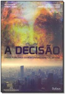 Decisão, A