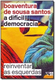 A Democracia Difícil