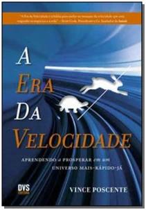 A Era da Velocidade