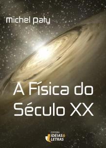 A Física do Século XX