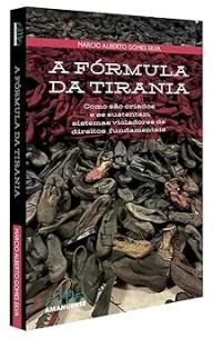 a Fórmula Da Tirania