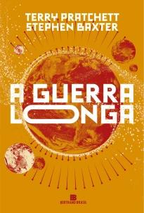 A guerra longa (Vol. 2 Terra Longa)