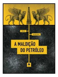 a Maldição Do Petróleo
