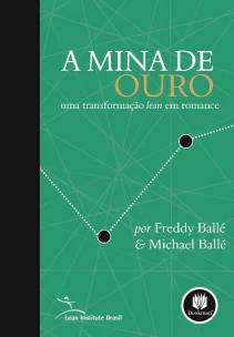 A Mina de Ouro