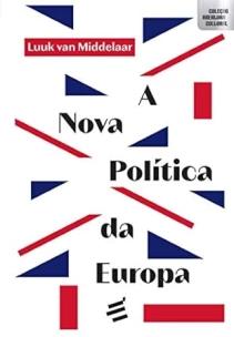A Nova Política Da Europa