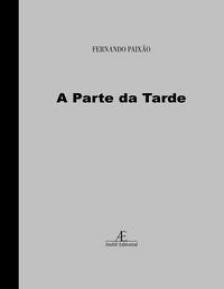 A Parte da Tarde