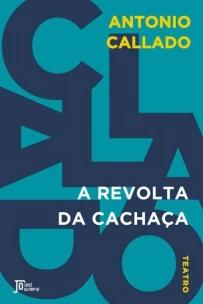A revolta da cachaça