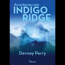 Aconteceu em Indigo Ridge