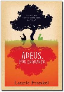 Adeus, por Enquanto