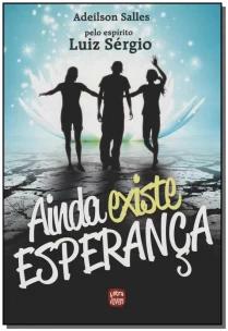 Ainda existe esperança