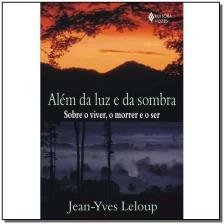 Além da luz e da sombra