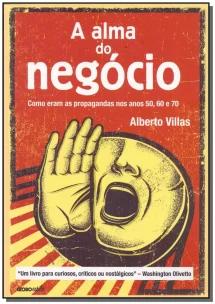 A alma do negócio