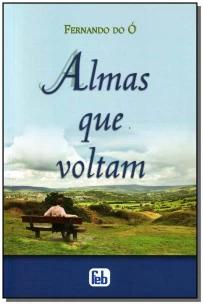 Almas Que Voltam - Especial