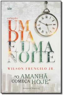 O Amanhã Começa Hoje