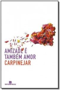 Amizade é também amor