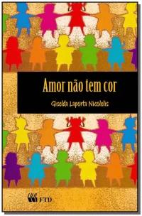 Amor Não Tem Cor