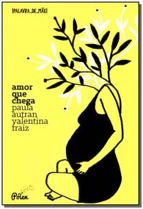 Amor Que Chega
