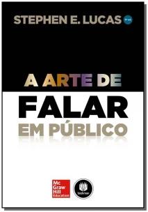 A Arte de Falar em Público