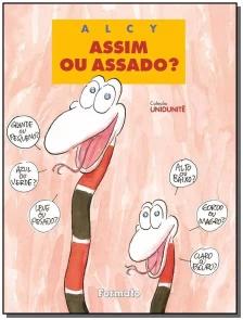 Assim ou assado