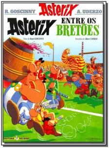 Asterix entre os Bretões (Nº 8 As aventuras de Asterix)