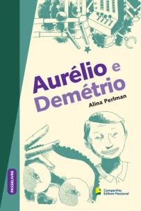 Aurélio e Demétrio