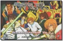 Belonave Supernova Vol. 2