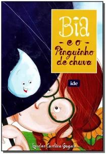 Bia e o Pinguinho de Chuva