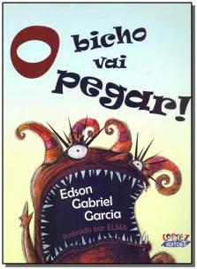 O bicho vai pegar