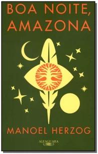 Boa noite, Amazona