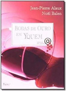 Bodas de ouro em Yquem