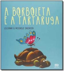 A borboleta e a tartaruga