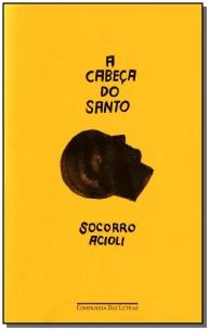 A cabeça do santo