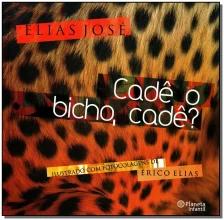 Cade o Bicho, Cade?