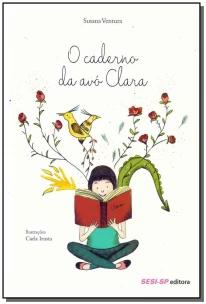 Caderno da Avó Clara, O