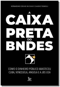 A caixa-preta do BNDES