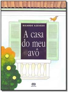 A casa do meu avô