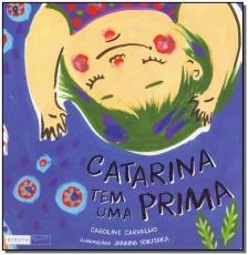 Catarina tem uma prima