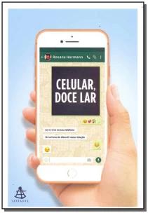 Celular, doce lar