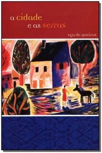 Cidade e as Serras, A