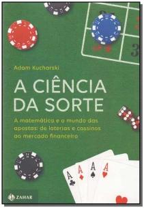 A ciência da sorte