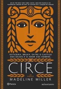 Circe (Sucesso Do Tiktok) - Feiticeira. Bruxa. Entre o Castigo Do Deuses e o Amor Dos Homens - 2ª Ed