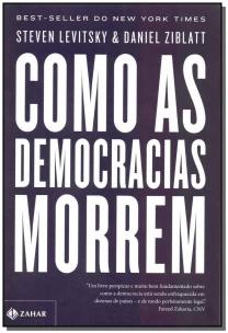 Como as democracias morrem