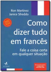 Como Dizer Tudo em Francês