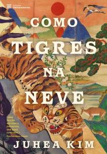 Como tigres na neve