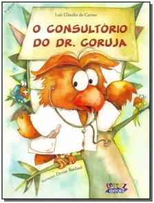 Consultório do Dr. Coruja, O