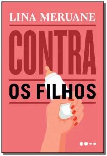 Contra os filhos