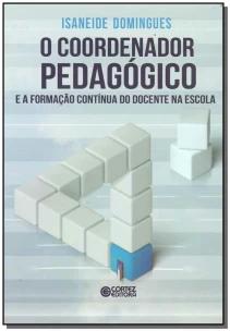 O coordenador pedagógico e a formação contínua do docente na escola